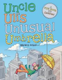 Cover image for Uncle Uli's Unusual Umbrella