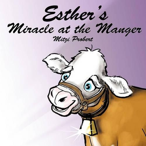 Cover image for Esther's Miracle at the Manger