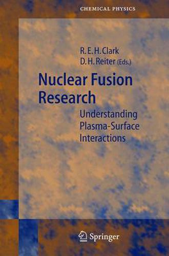 Cover image for Nuclear Fusion Research: Understanding Plasma-Surface Interactions