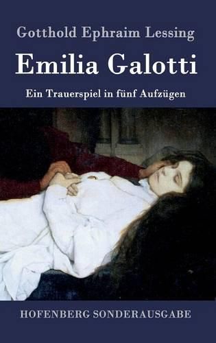 Cover image for Emilia Galotti: Ein Trauerspiel in funf Aufzugen