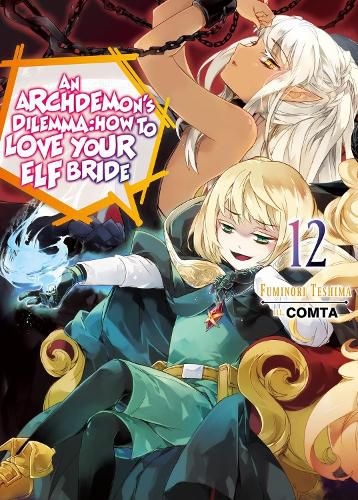 Cover image for An Archdemon's Dilemma: How to Love Your Elf Bride: Volume 12