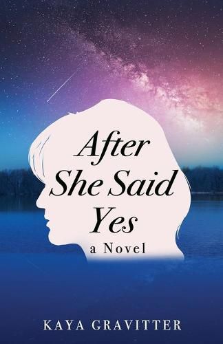 Cover image for After She Said Yes