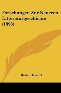 Cover image for Forschungen Zur Neueren Litteraturgeschichte (1898)