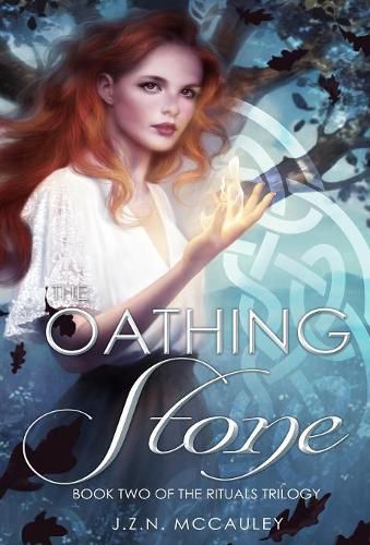 Cover image for The Oathing Stone: The Rituals Trilogy