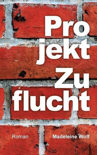 Cover image for Projekt Zuflucht