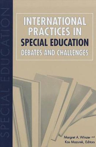 Cover image for International Practices in Special Education - Debates and Challenges