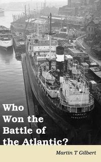 Cover image for Who Won the Battle of the Atlantic?