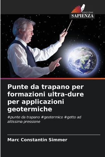 Cover image for Punte da trapano per formazioni ultra-dure per applicazioni geotermiche