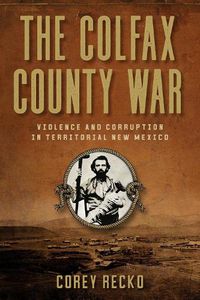 Cover image for The Colfax County War Volume 22