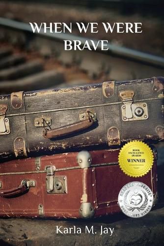 Cover image for When We Were Brave