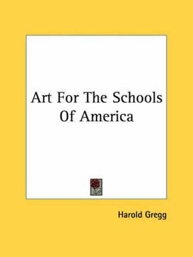 Cover image for Art for the Schools of America