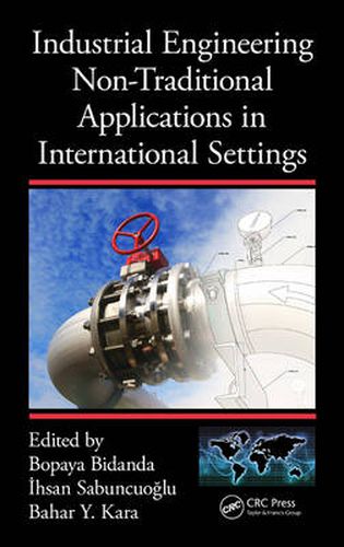 Cover image for Industrial Engineering Non-Traditional Applications in International Settings