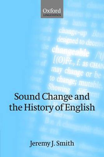 Cover image for Sound Change and the History of English