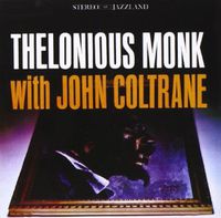 Cover image for Thelonious Monk With John Coltrane