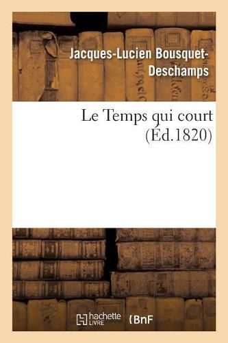 Le Temps qui court