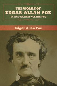 Cover image for The Works of Edgar Allan Poe