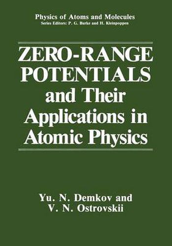 Cover image for Zero-Range Potentials and Their Applications in Atomic Physics