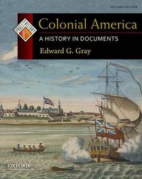 Cover image for Colonial America: A History in Documents