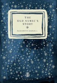 Cover image for The Old Nurse's Story