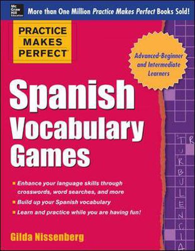 Cover image for Practice Makes Perfect Spanish Vocabulary Games