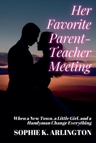 Cover image for Her Favorite Parent-Teacher Meeting