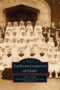 Cover image for Polish Community of Gary