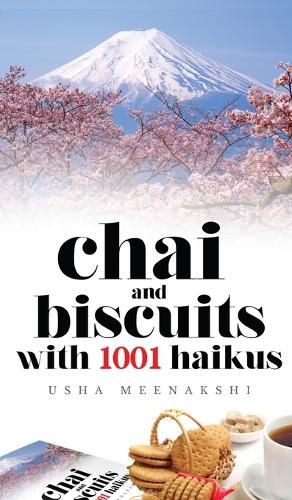 Cover image for Chai and Biscuits with 1001 Haikus