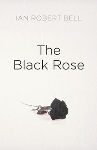 Cover image for The Black Rose