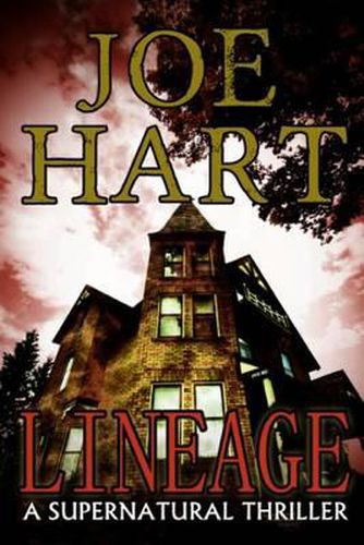 Cover image for Lineage: A Supernatural Thriller