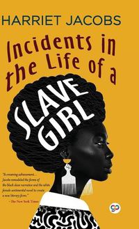 Cover image for Incidents in the Life of a Slave Girl (Deluxe Library Edition)