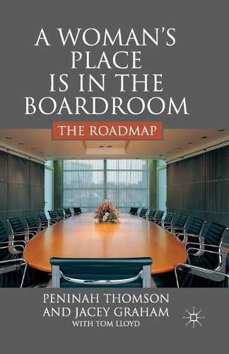 A Woman's Place is in the Boardroom: The Roadmap