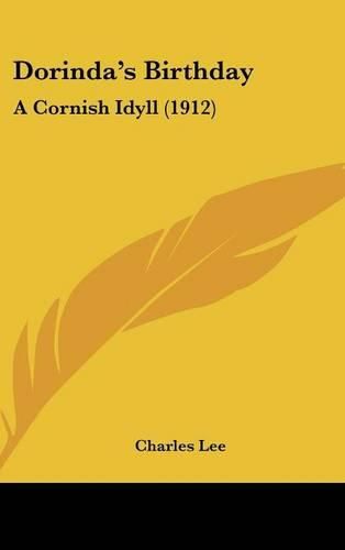Cover image for Dorinda's Birthday: A Cornish Idyll (1912)