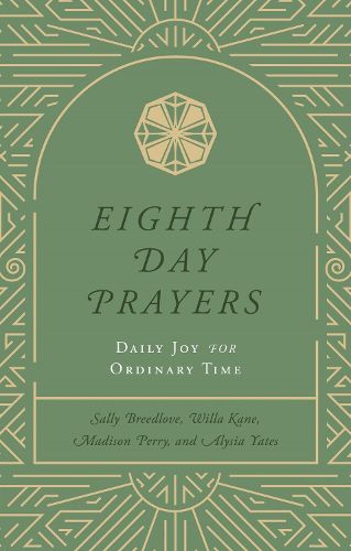 Cover image for Eighth Day Prayers (Volume 3)