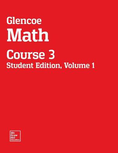 Cover image for Glencoe Math, Course 3, Student Edition, Volume 1