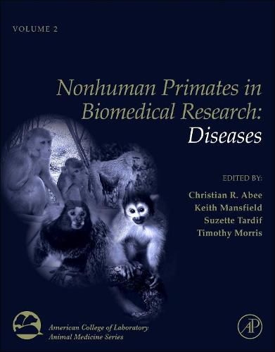 Cover image for Nonhuman Primates in Biomedical Research: Diseases