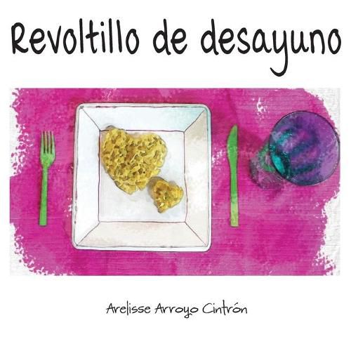 Cover image for Revoltillo de desayuno