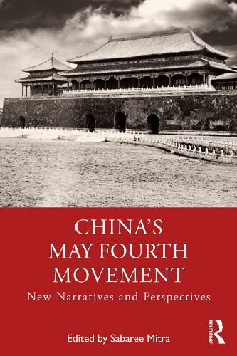 Cover image for China's May Fourth Movement: New Narratives and Perspectives
