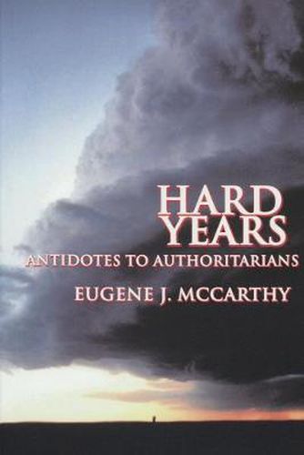 Cover image for Hard Years - Antidotes to Authoritarians