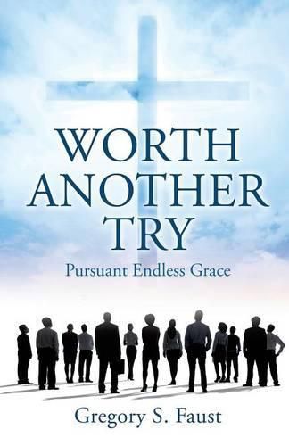 Cover image for Worth Another Try