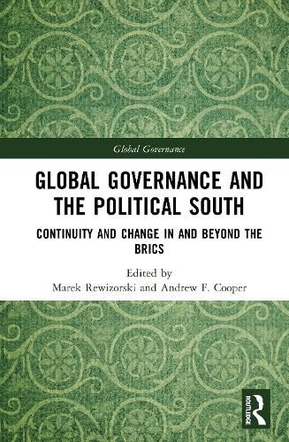 Cover image for Global Governance and the Political South