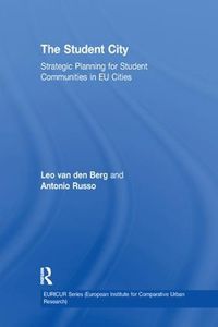 Cover image for The Student City: Strategic Planning for Student Communities in EU Cities