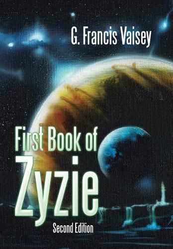 Cover image for First Book of Zyzie: Second Edition