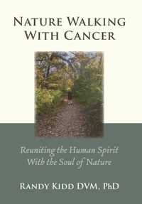 Cover image for Nature Walking With Cancer