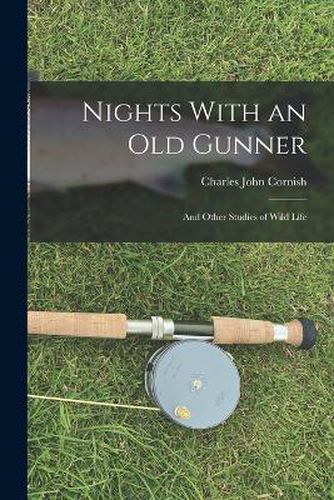 Cover image for Nights With an Old Gunner