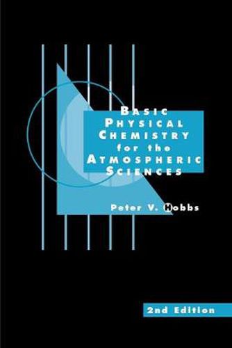 Cover image for Basic Physical Chemistry for the Atmospheric Sciences