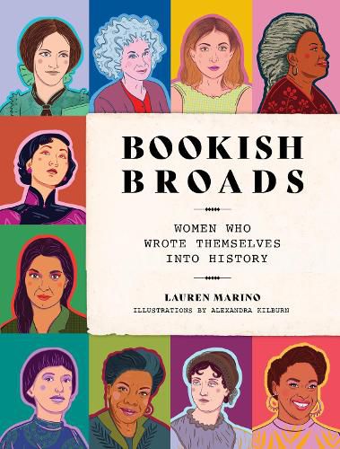 Cover image for Bookish Broads: Women Who Wrote Themselves into History