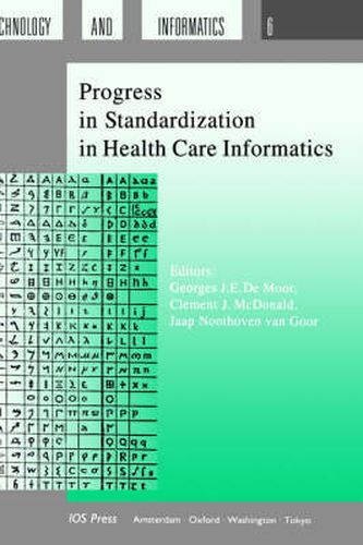 Cover image for Progress in Standardization in Health Care Informatics