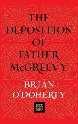 The Deposition Of Father Mcgreevy