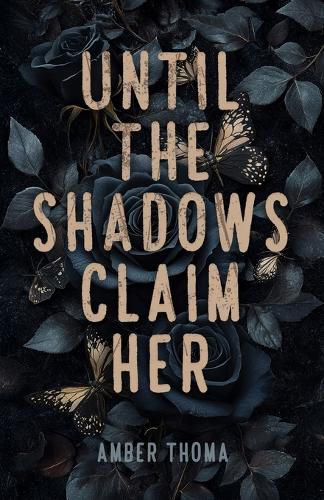 Cover image for Until the Shadows Claim Her
