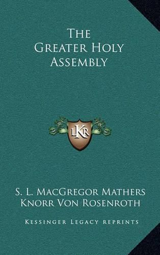 The Greater Holy Assembly